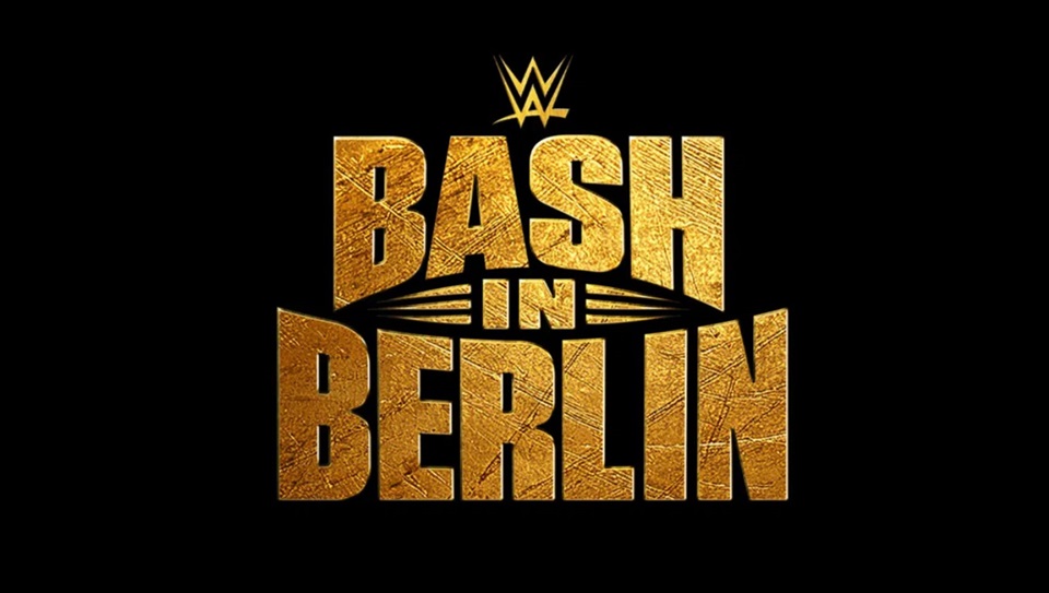 WWE Bash in Berlin Results